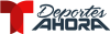 Telemundo Deportes Ahora