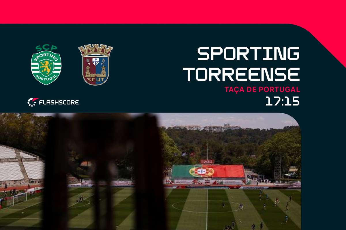 Taça de Portugal: Sporting enfrenta Torreense na decisão final