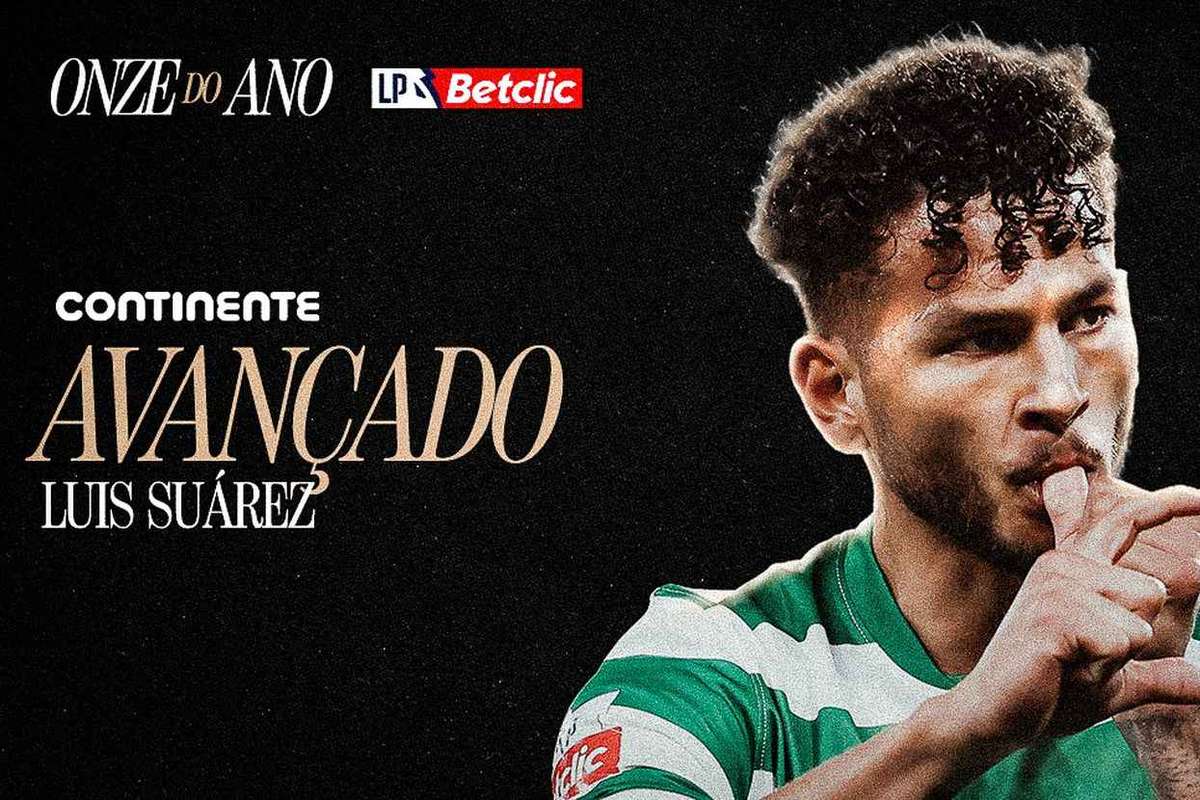 Liga Portugal: Luis Suárez completa o Onze do Ano e coroa temporada de estreia dos sonhos