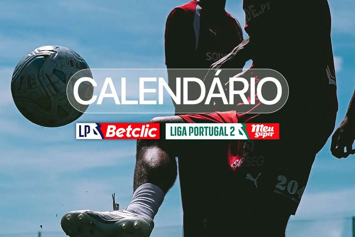 Liga Portugal: Conhecido o calendário para 2026/27