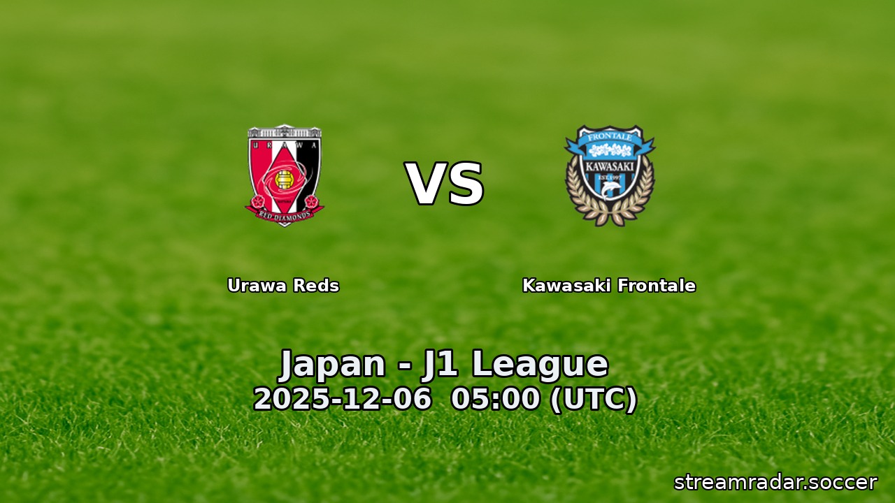 Urawa Reds vs Kawasaki Frontale