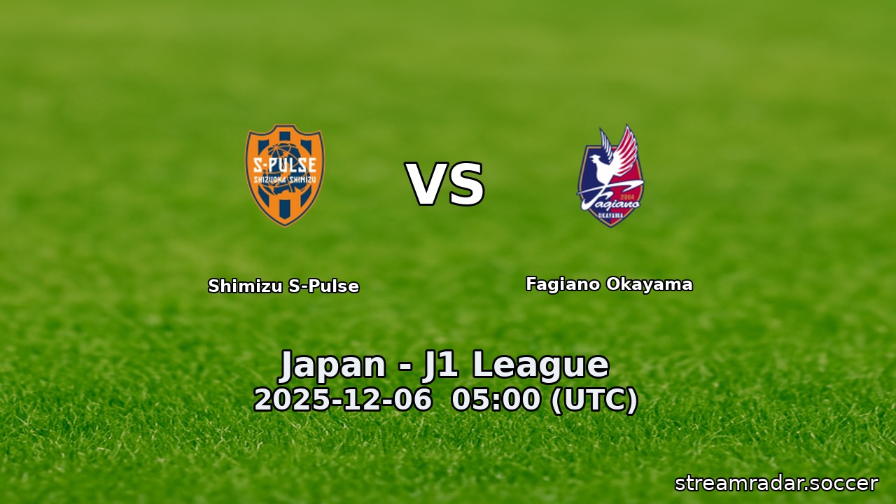 Shimizu S-Pulse vs Fagiano Okayama