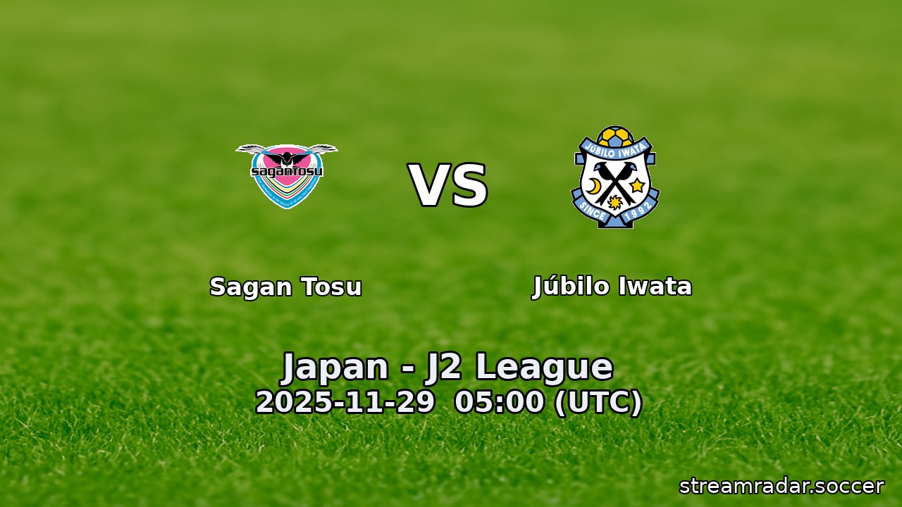 Sagan Tosu vs Júbilo Iwata