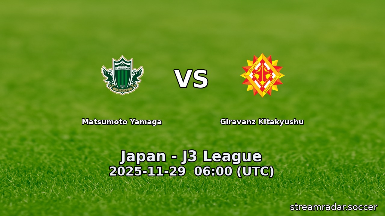 Matsumoto Yamaga vs Giravanz Kitakyushu
