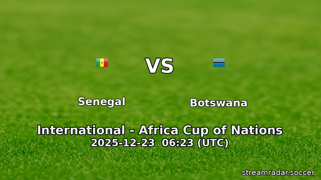 Senegal vs Botswana