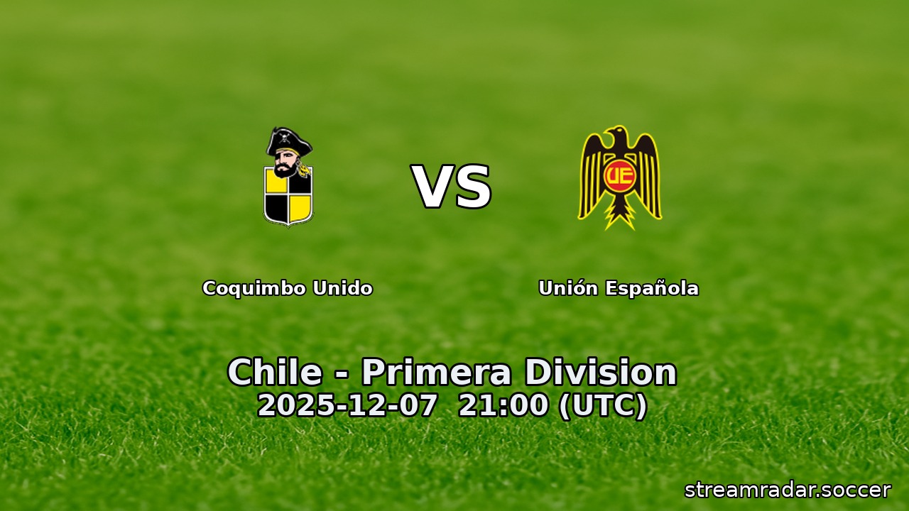 Coquimbo Unido vs Unión Española