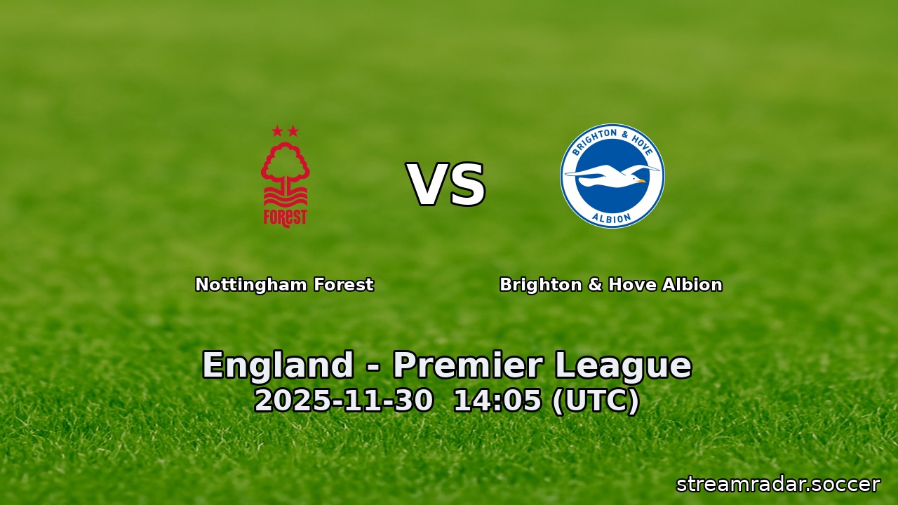 Nottingham Forest vs Brighton & Hove Albion