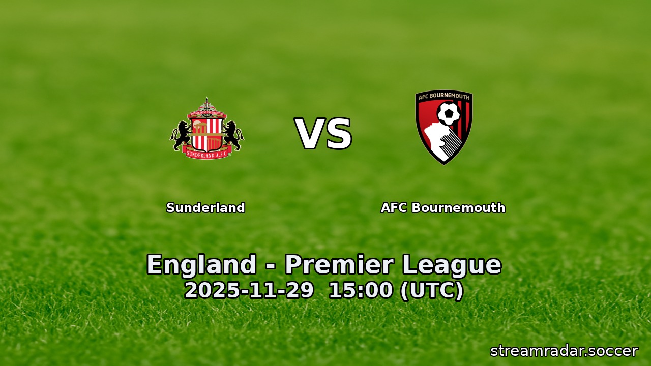 Sunderland vs AFC Bournemouth