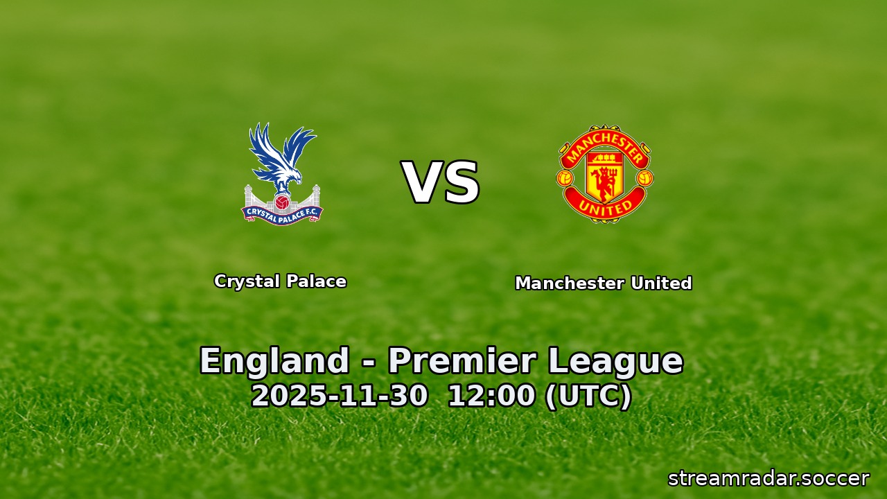 Crystal Palace vs Manchester United