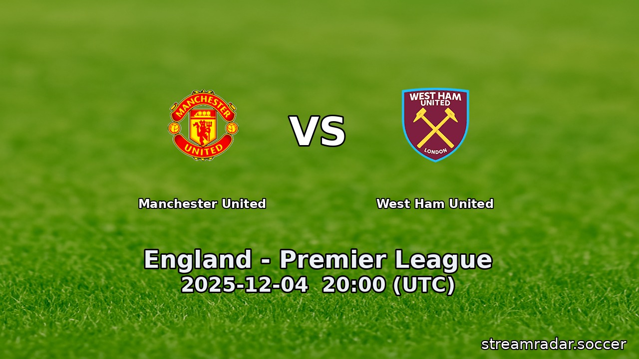 Manchester United vs West Ham United