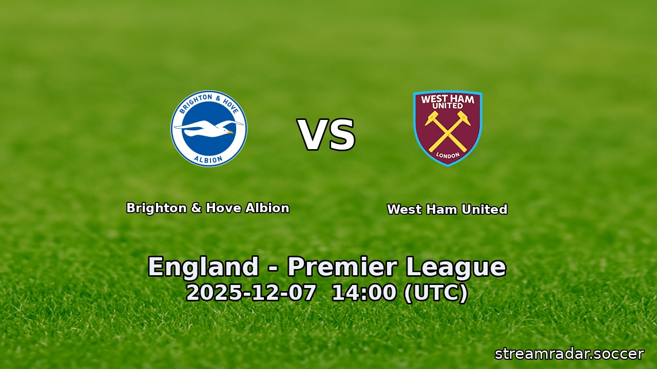 Brighton & Hove Albion vs West Ham United