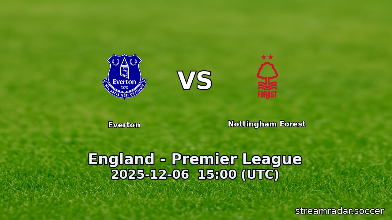 Everton vs Nottingham Forest