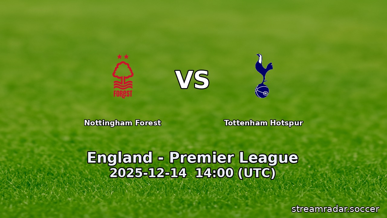 Nottingham Forest vs Tottenham Hotspur
