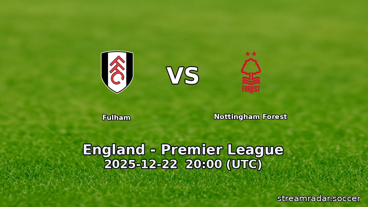 Fulham vs Nottingham Forest