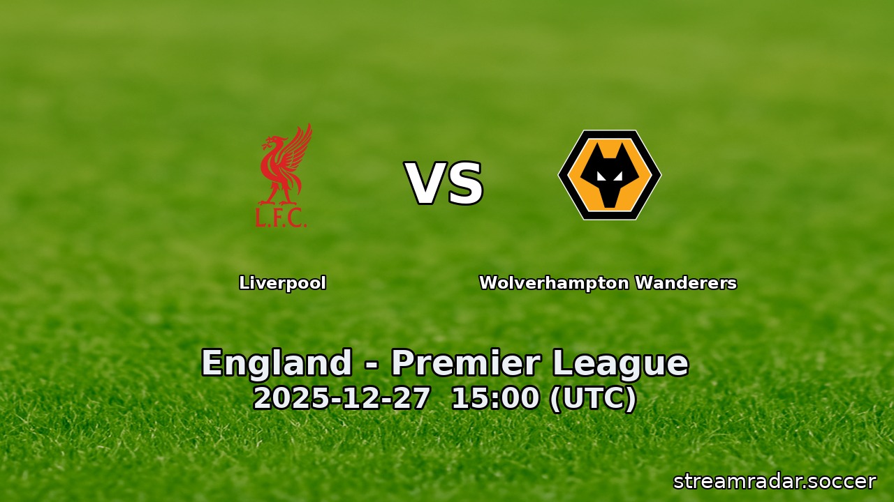 Liverpool vs Wolverhampton Wanderers