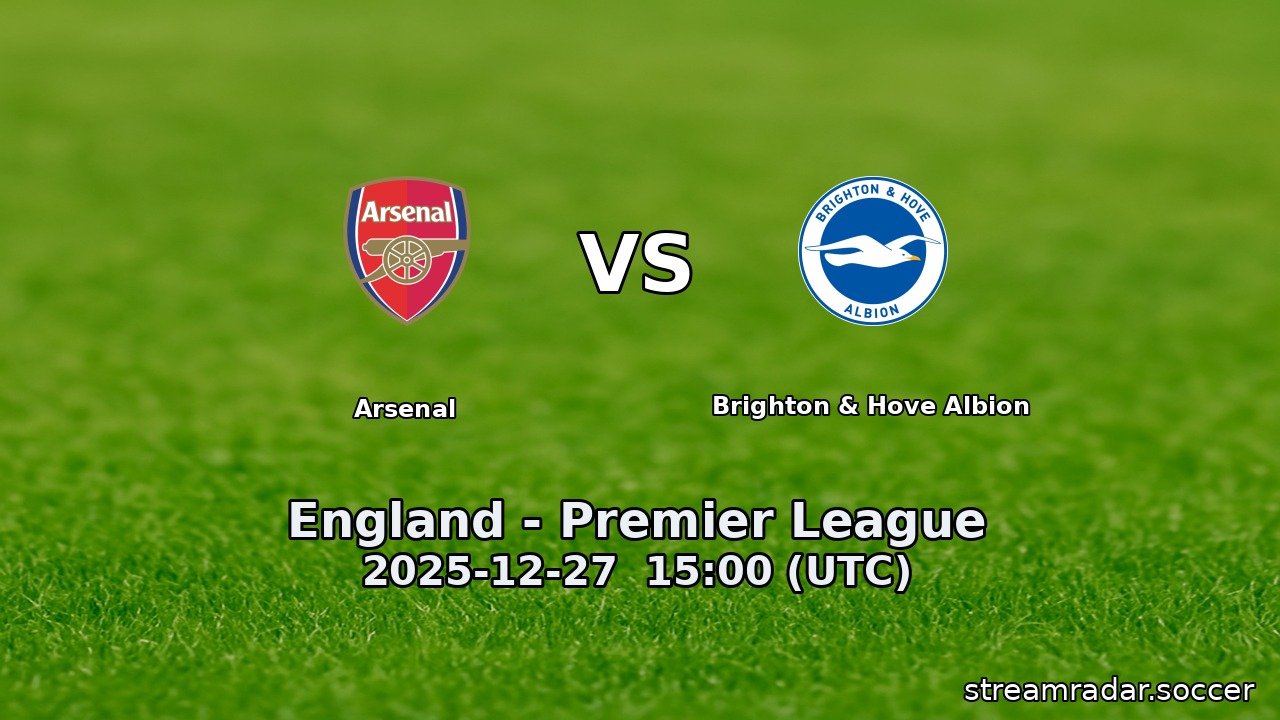 Arsenal vs Brighton & Hove Albion