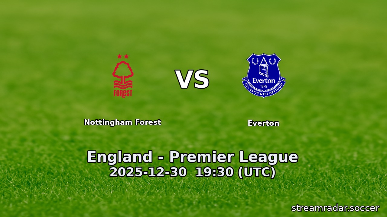 Nottingham Forest vs Everton