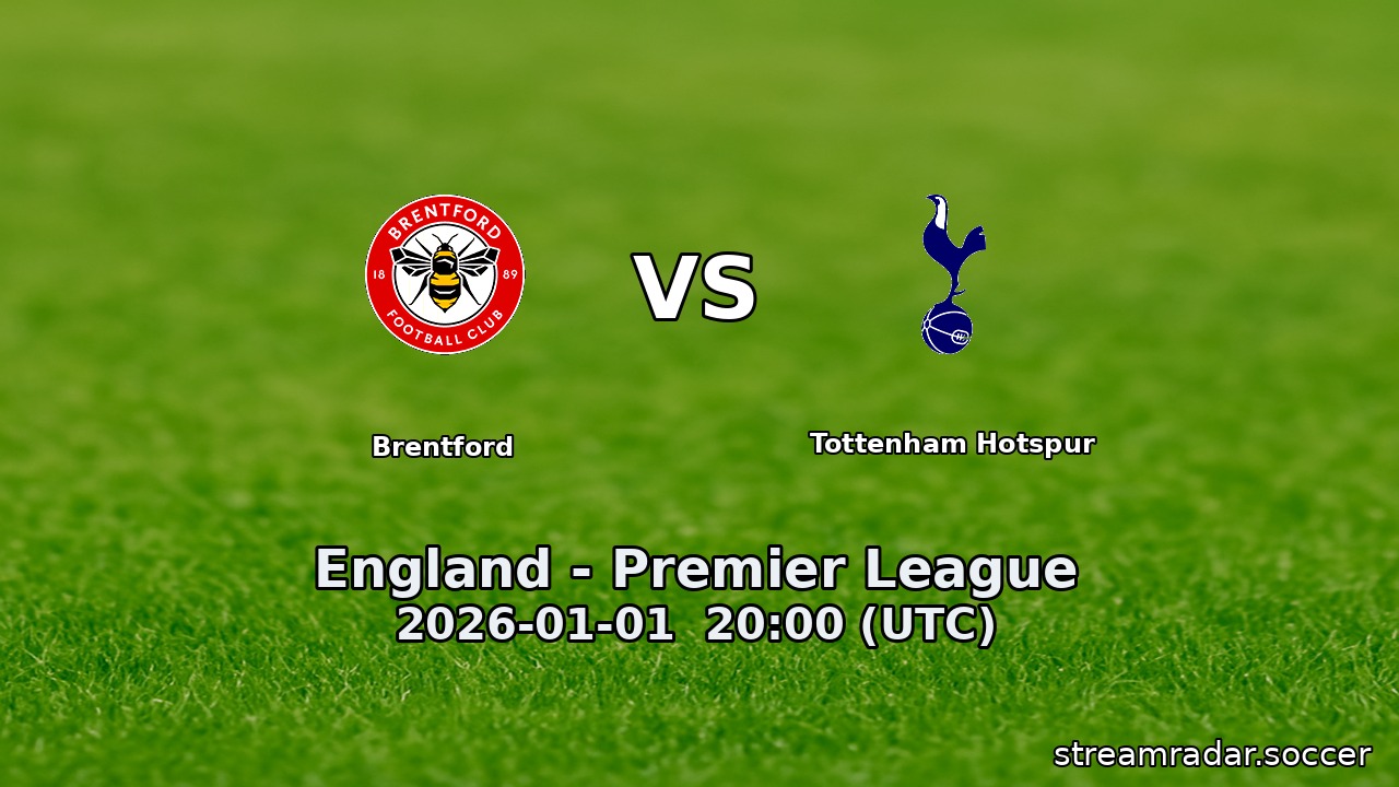 Brentford vs Tottenham Hotspur