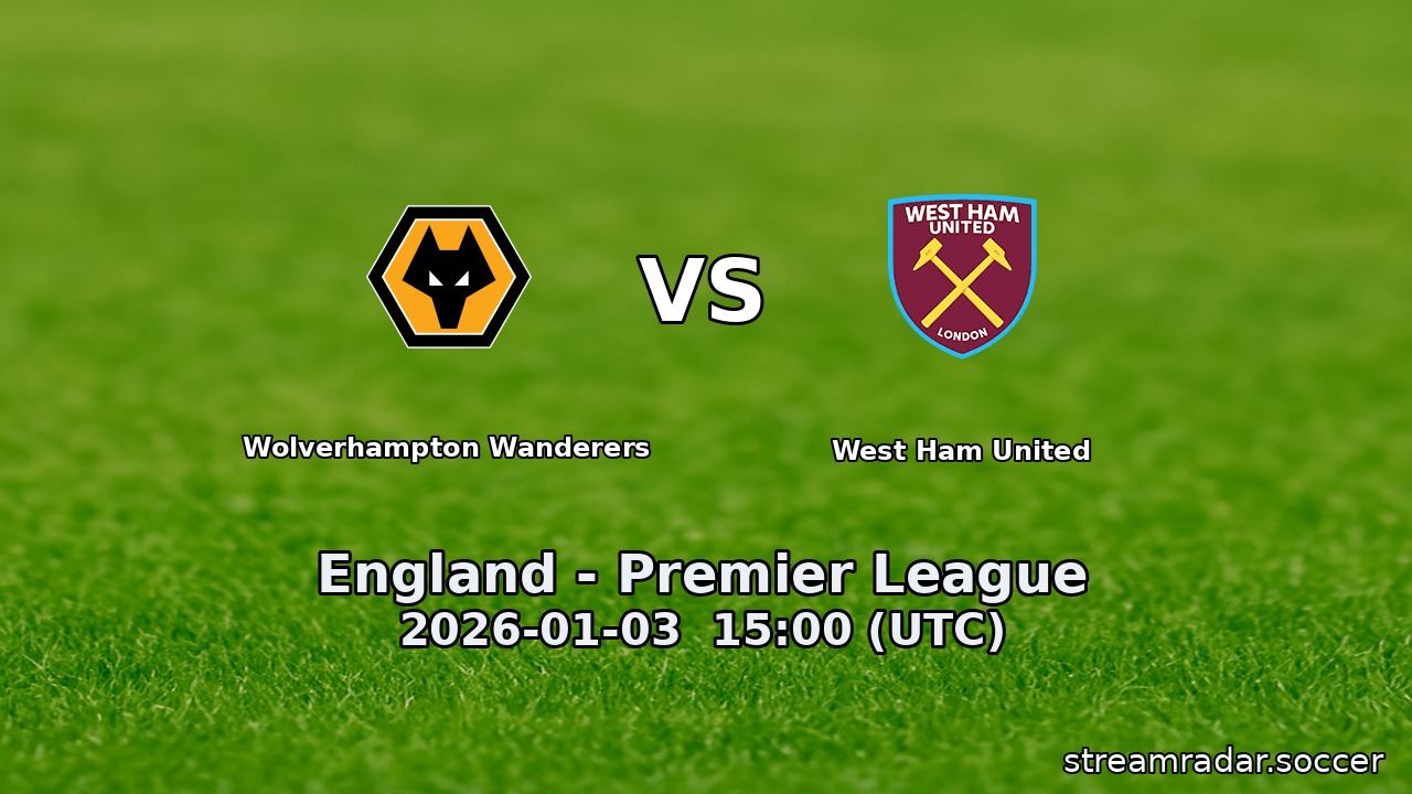 Wolverhampton Wanderers vs West Ham United
