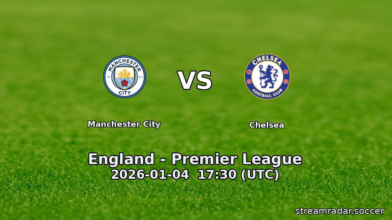 Manchester City vs Chelsea