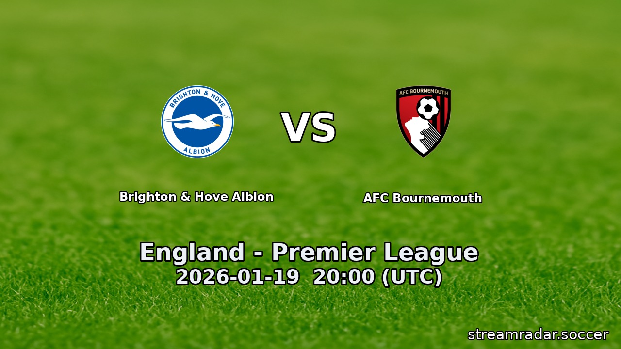 Brighton & Hove Albion vs AFC Bournemouth