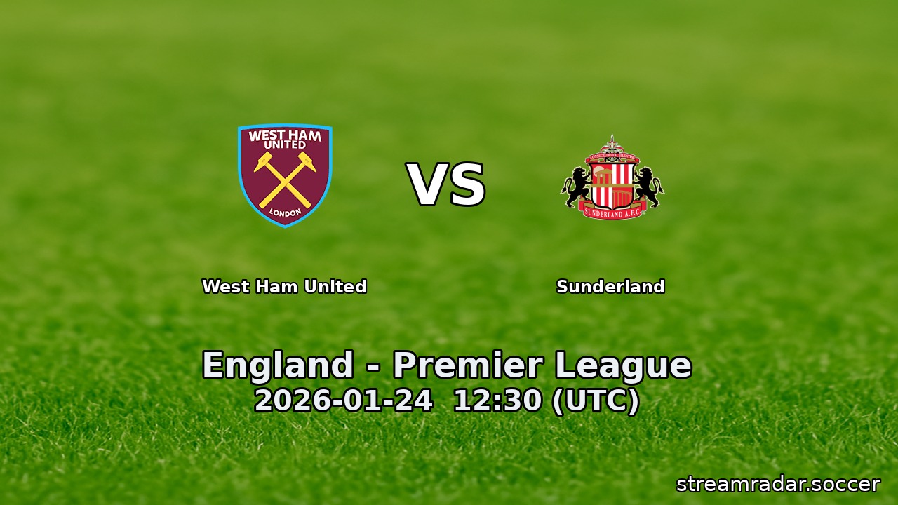 West Ham United vs Sunderland