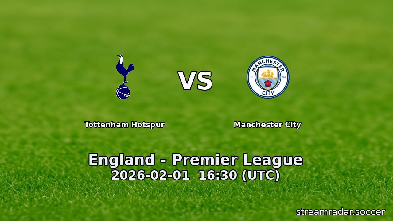 Tottenham Hotspur vs Manchester City