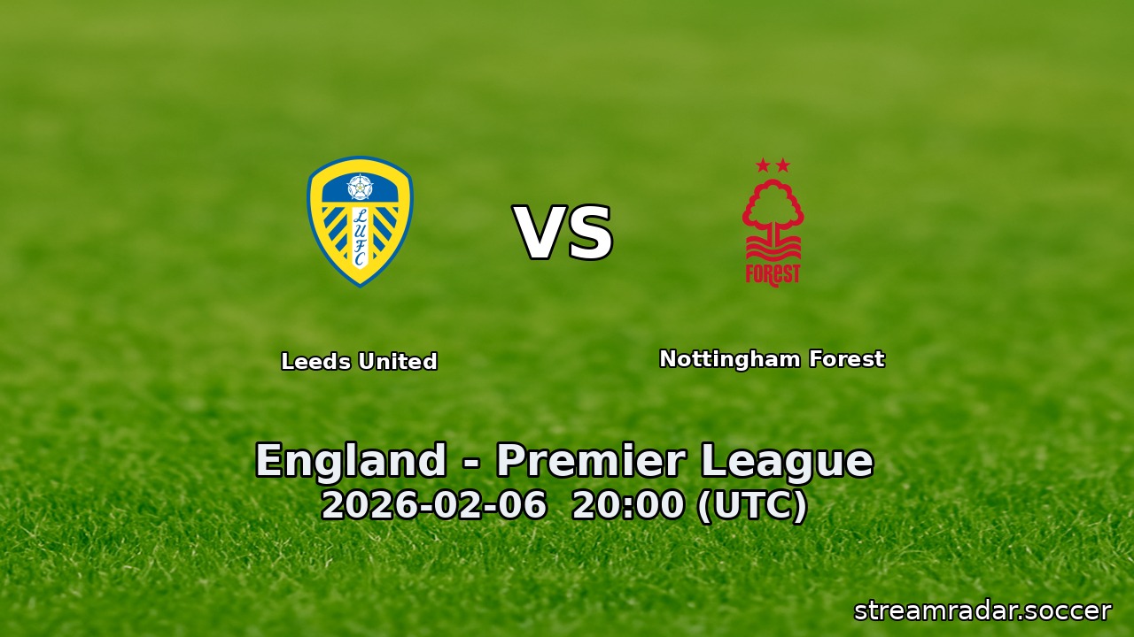 Leeds United vs Nottingham Forest