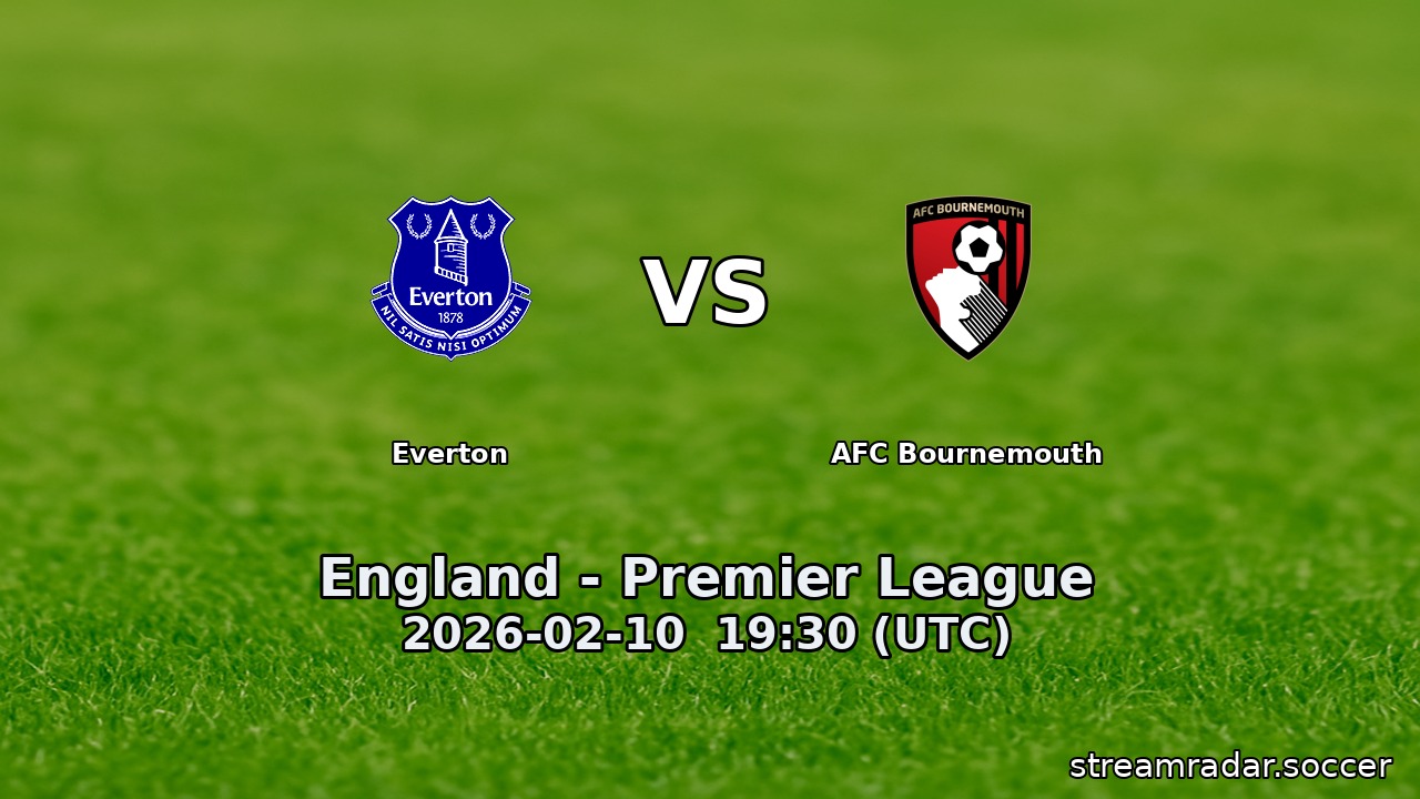 Everton vs AFC Bournemouth