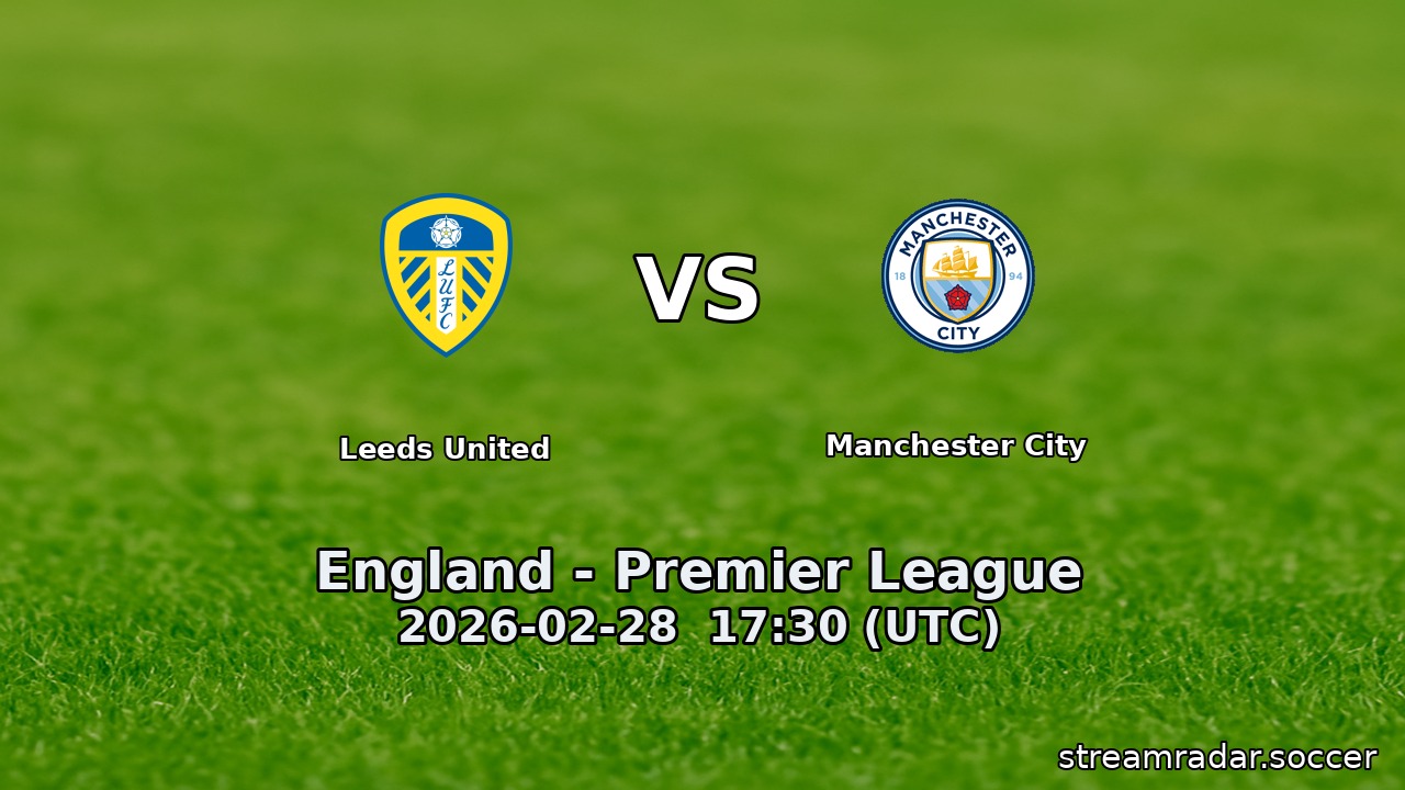 Leeds United vs Manchester City