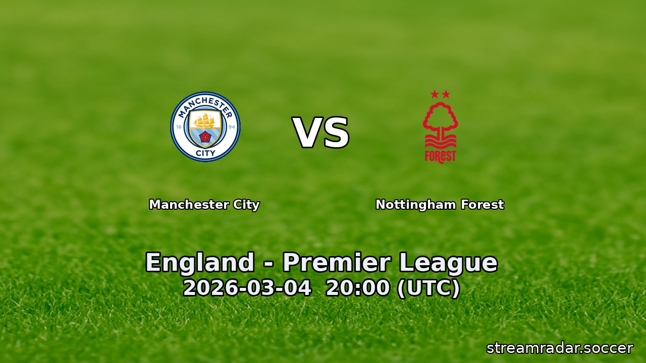 Manchester City vs Nottingham Forest
