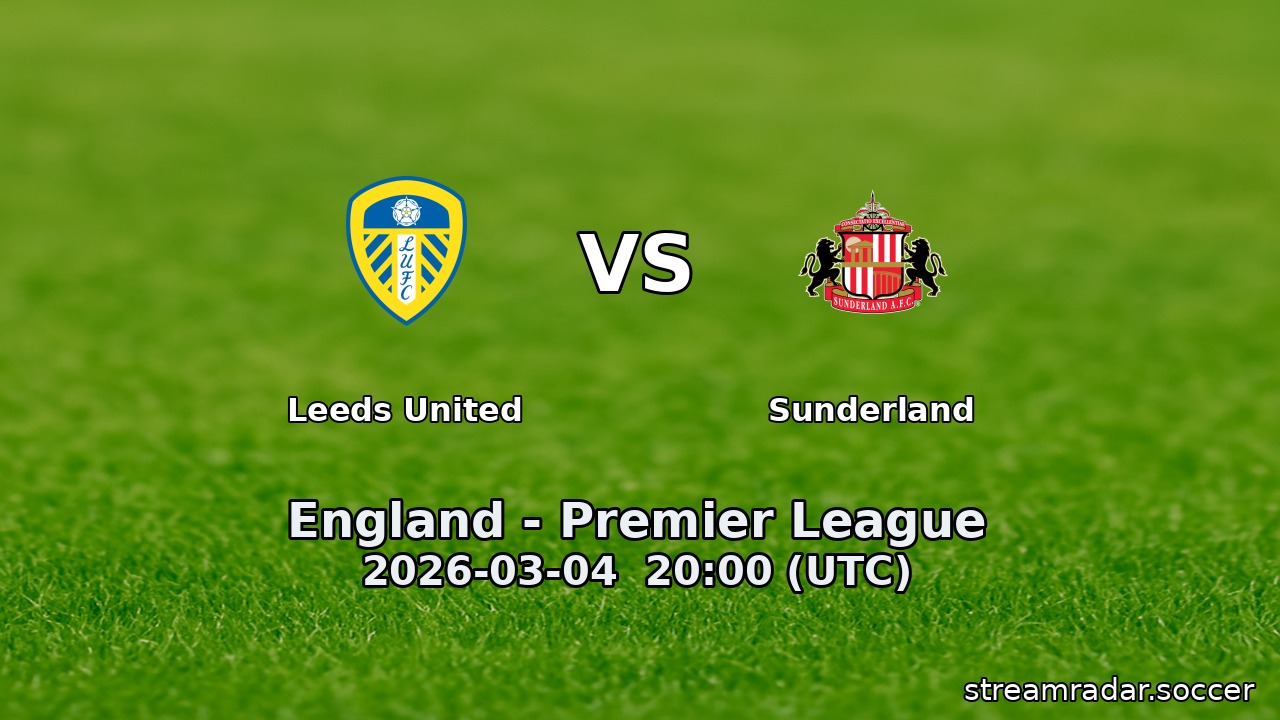 Leeds United vs Sunderland
