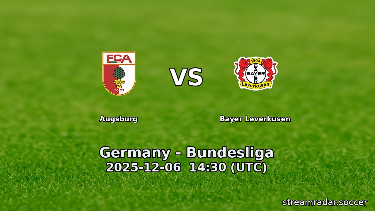 Augsburg vs Bayer Leverkusen