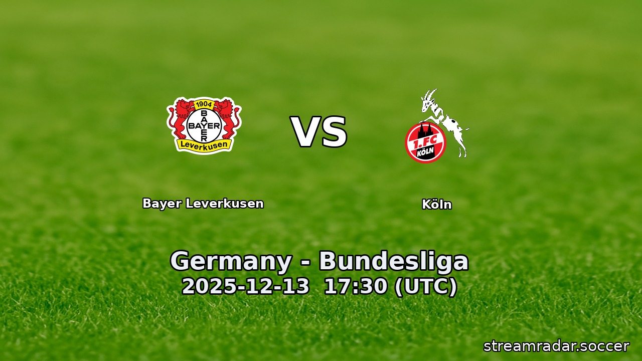 Bayer Leverkusen vs Köln