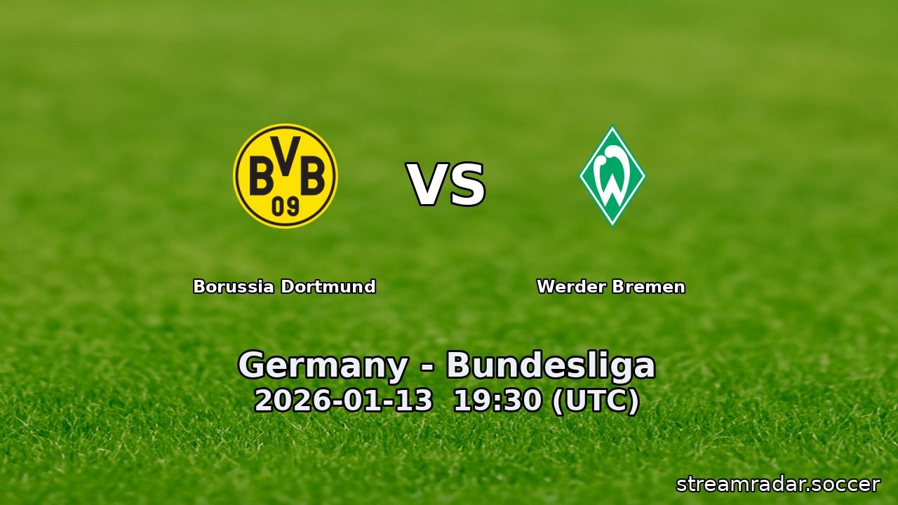 Borussia Dortmund vs Werder Bremen