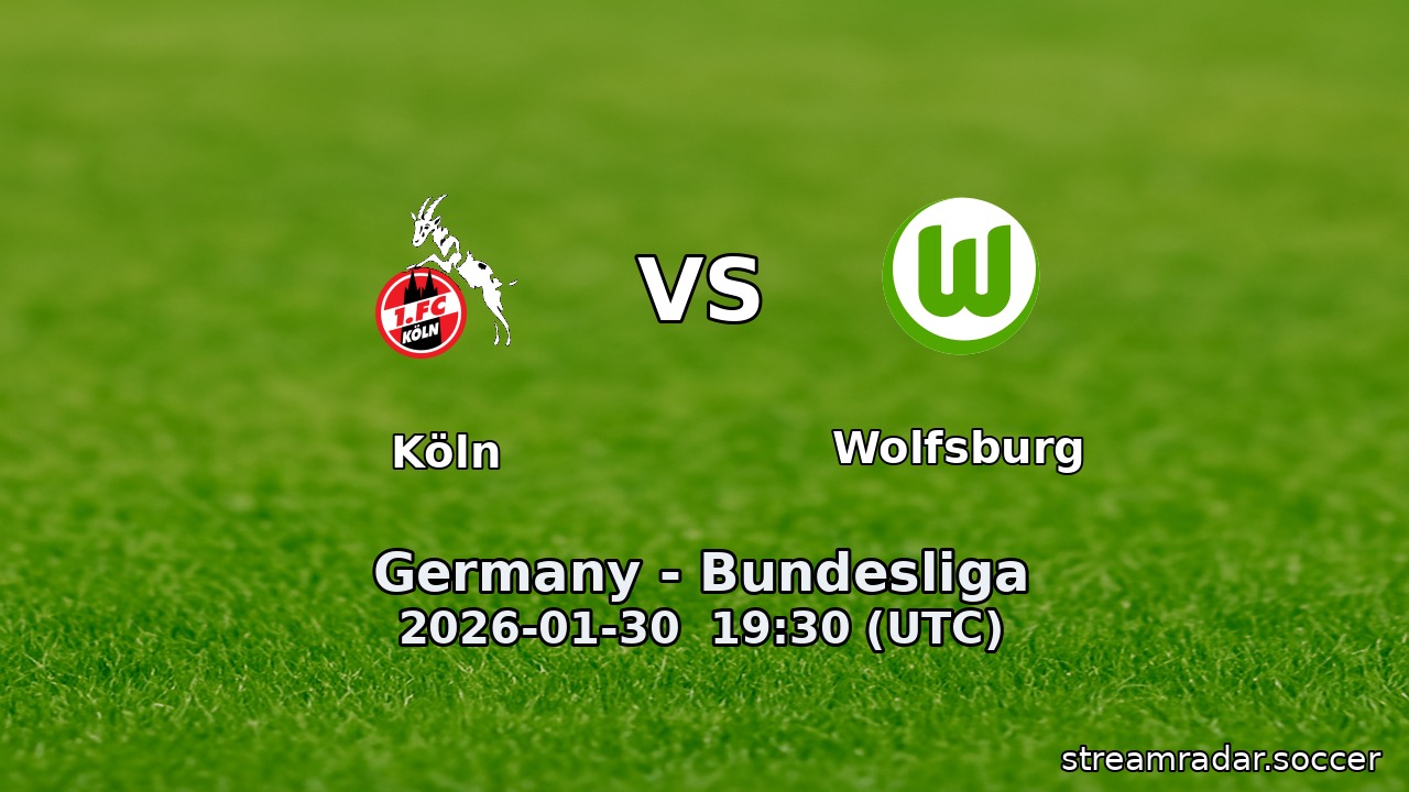 Köln vs Wolfsburg