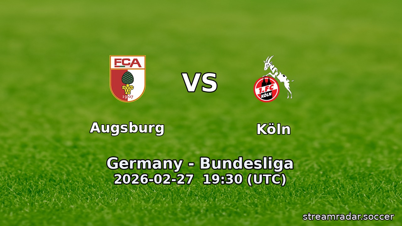 Augsburg vs Köln