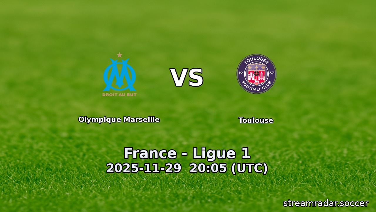 Olympique Marseille vs Toulouse