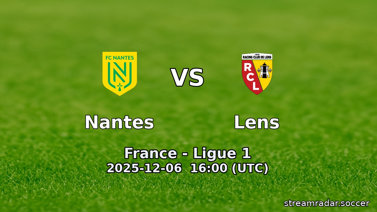 Nantes vs Lens