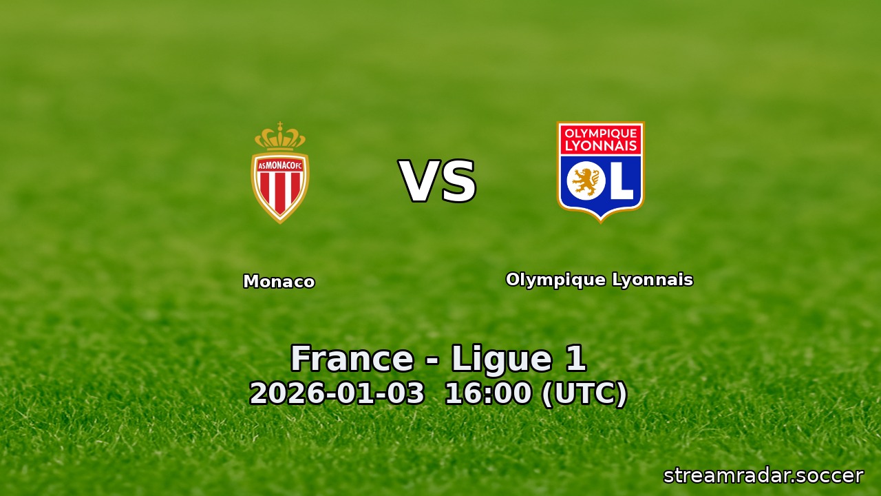 Monaco vs Olympique Lyonnais