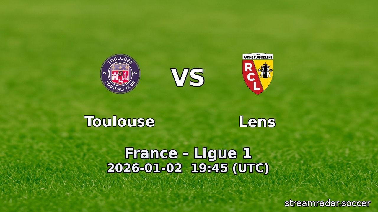 Toulouse vs Lens