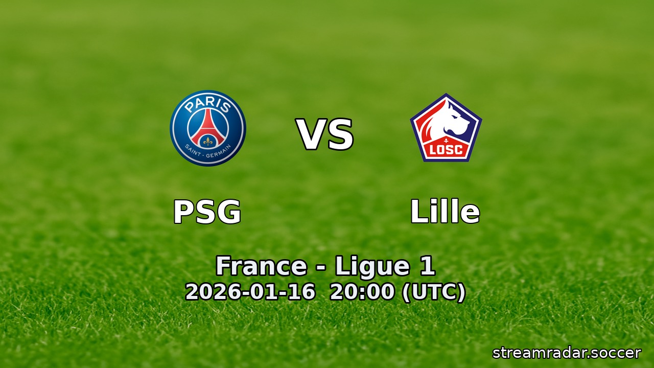 PSG vs Lille