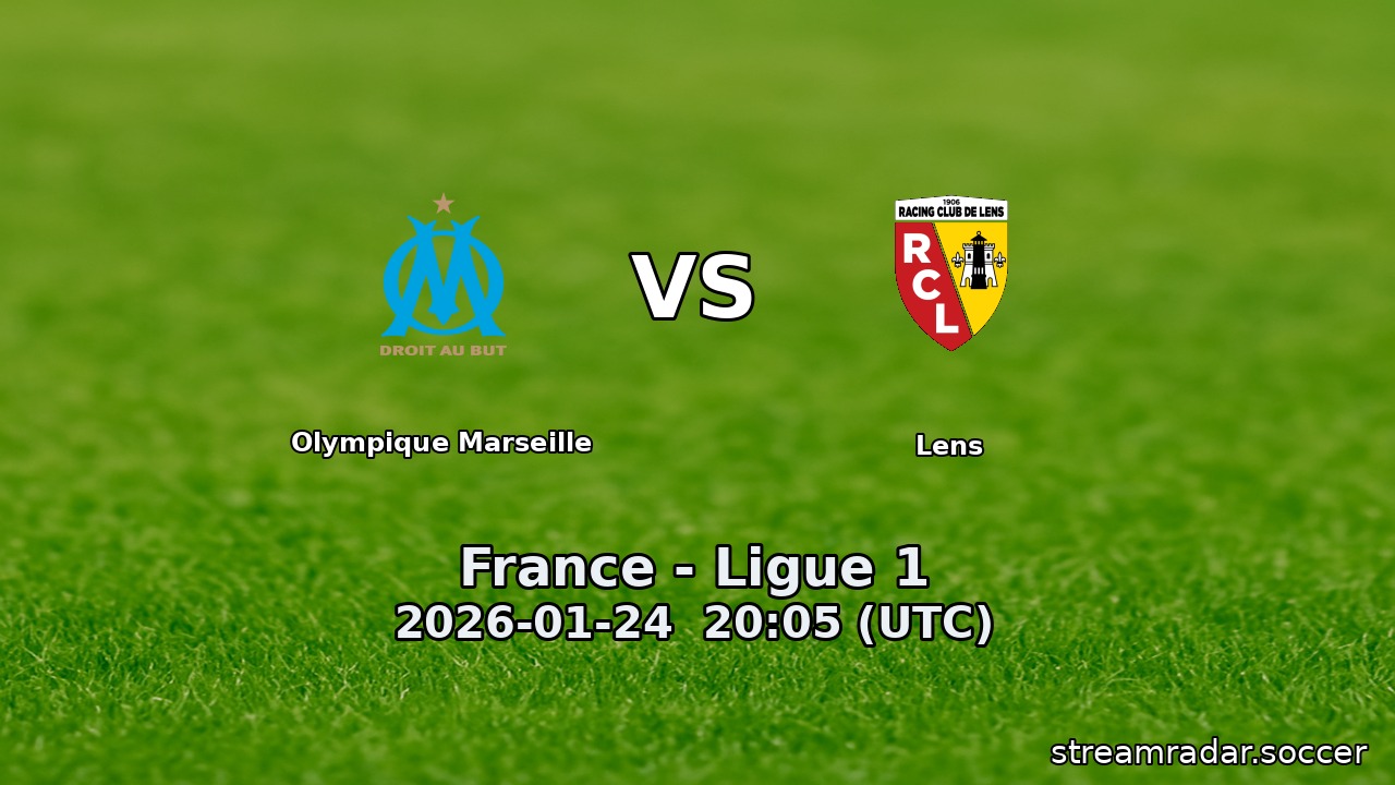 Olympique Marseille vs Lens