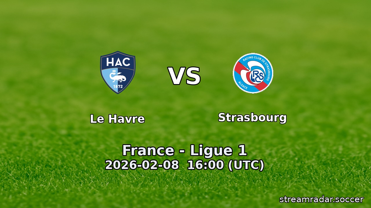 Le Havre vs Strasbourg
