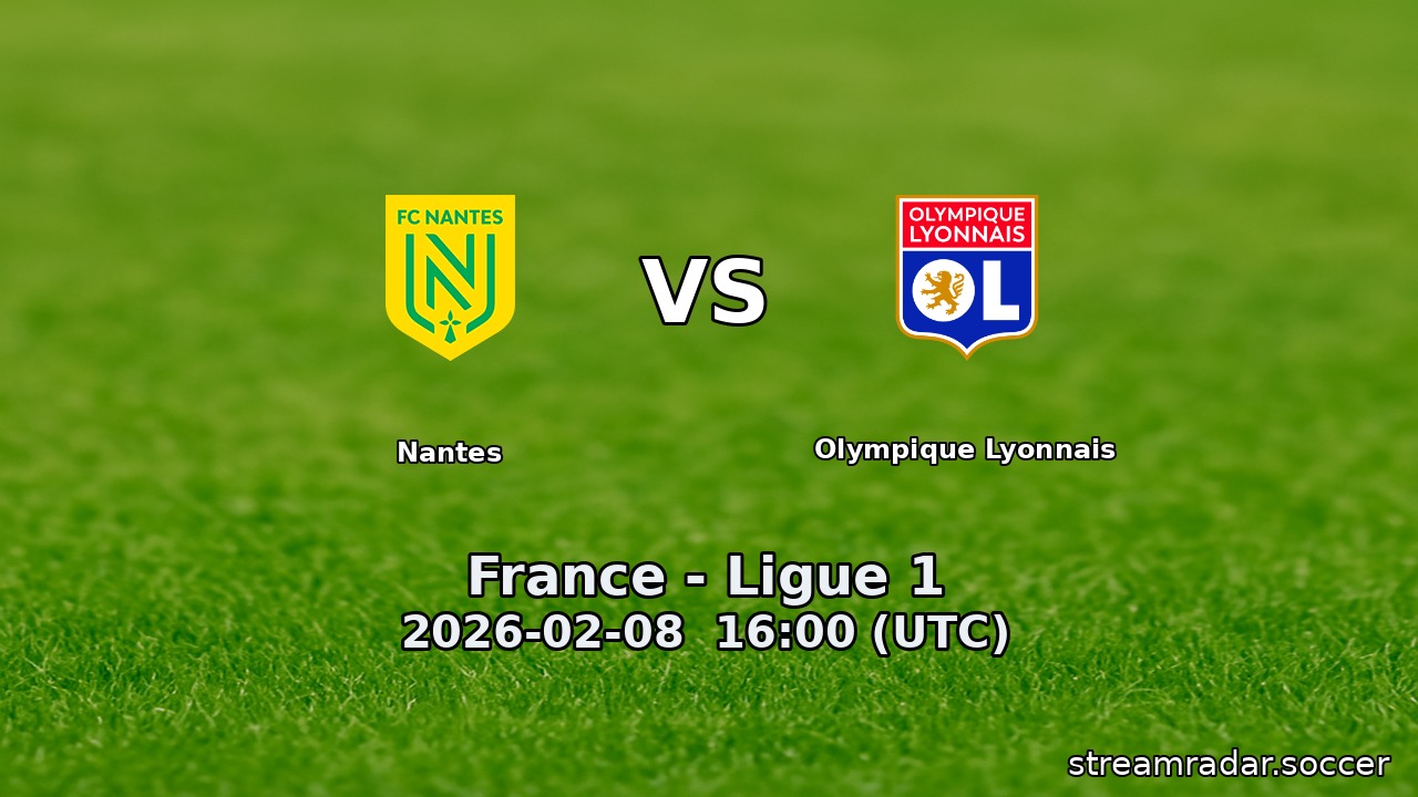 Nantes vs Olympique Lyonnais