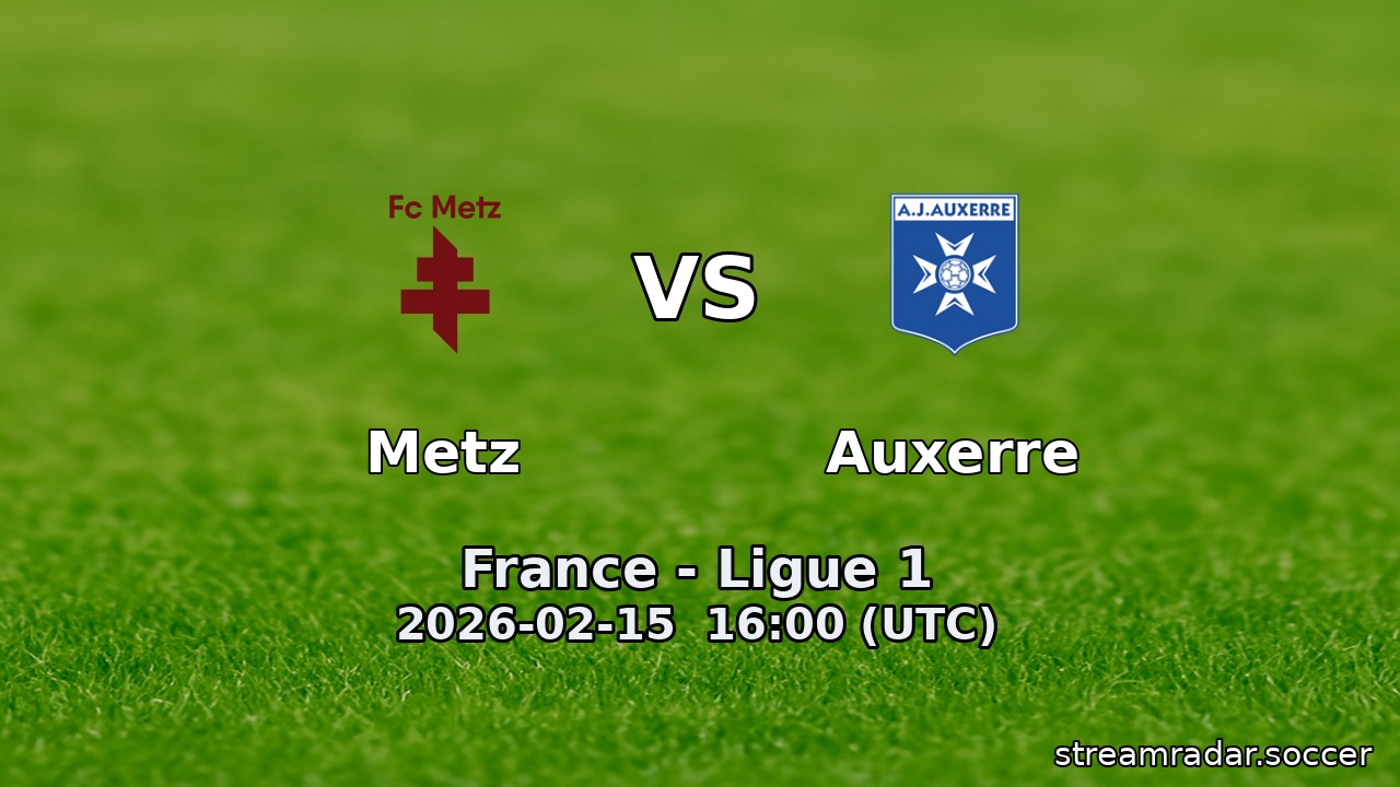 Metz vs Auxerre
