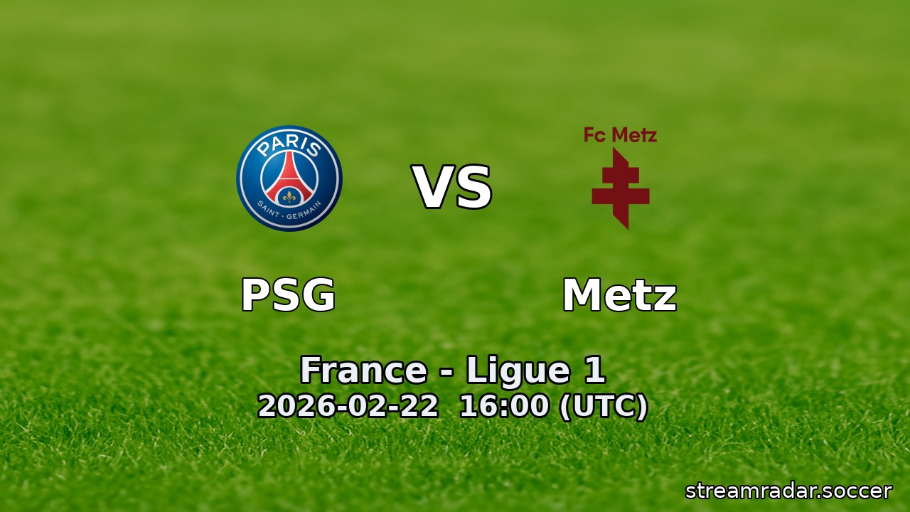 PSG vs Metz