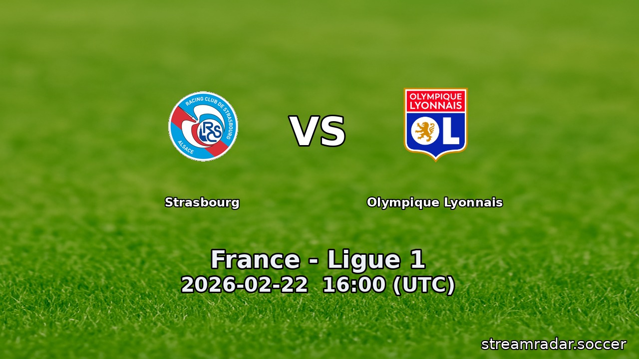 Strasbourg vs Olympique Lyonnais