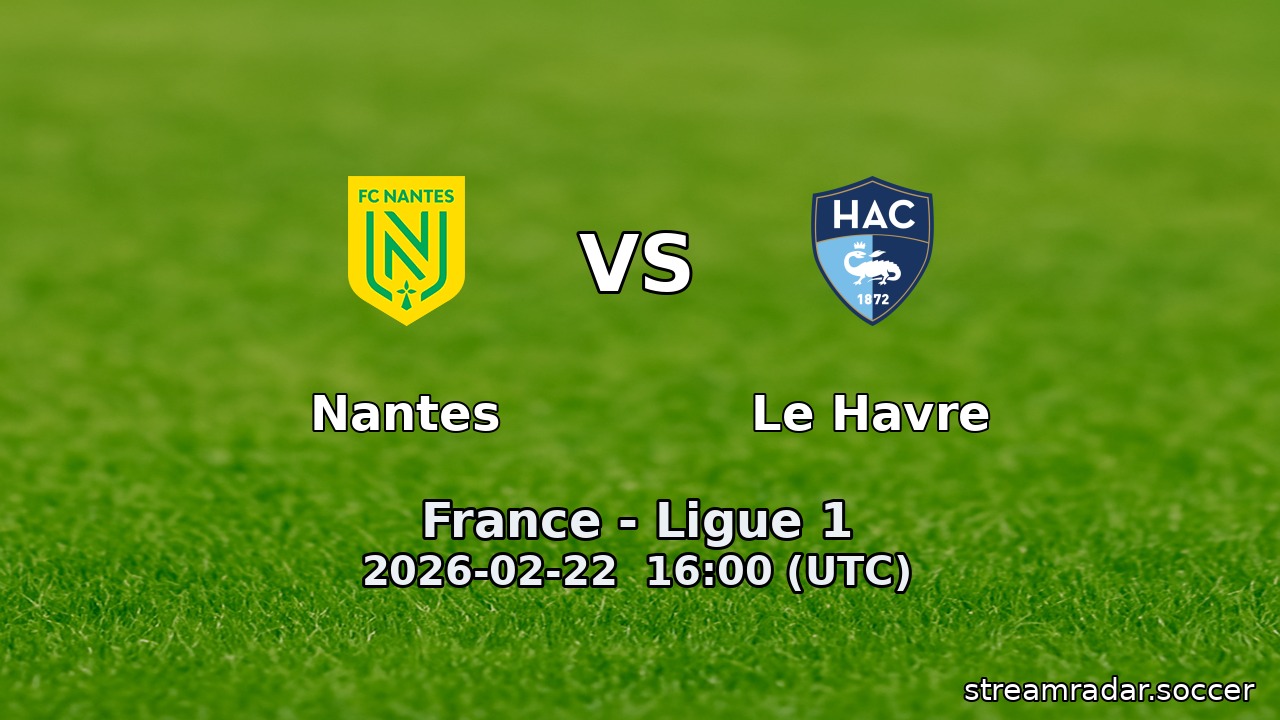 Nantes vs Le Havre