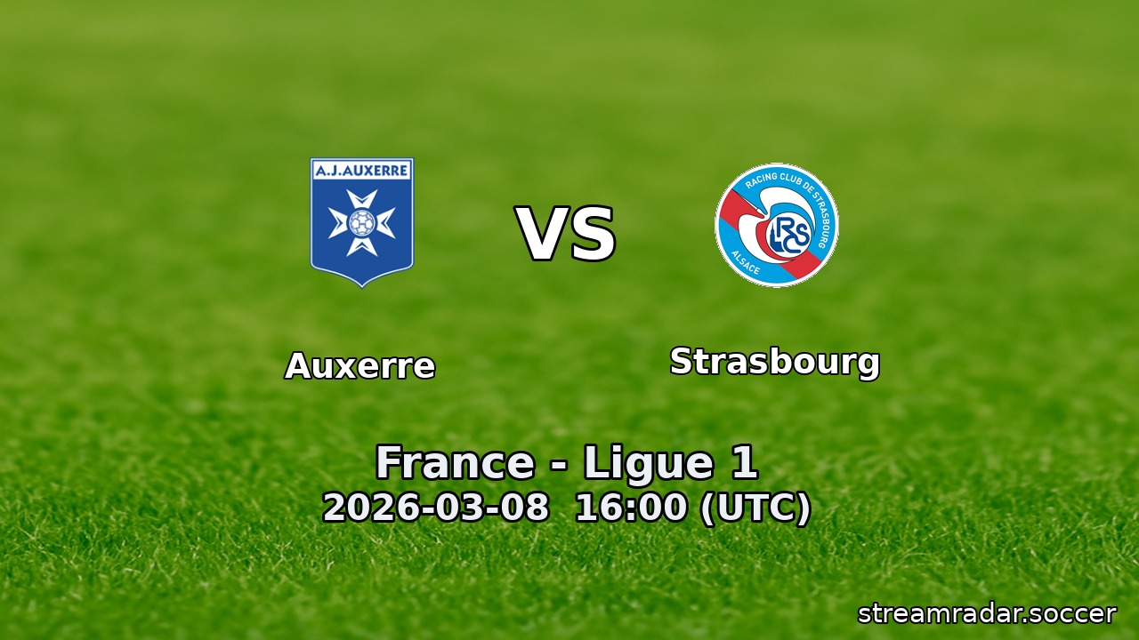 Auxerre vs Strasbourg